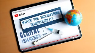 How To Get a Waiver For Vaccinations Inadmissibility [upl. by Acissev826]