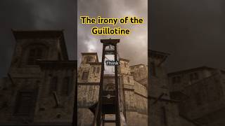 The Irony of the Guillotine [upl. by Georgi]