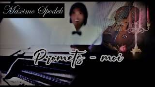 Máximo Spodek Promets  moi  Promise me Instrumental piano French love songs Claude Barzotti [upl. by Ilojna469]