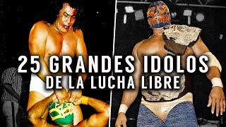 25 Grandes Idolos de la Lucha Libre Mexicana [upl. by Capriola469]