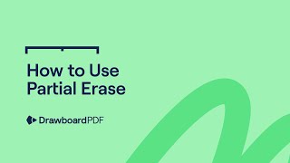 Drawboard PDF  How to use Partial Erase [upl. by Nimar]