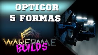 Warframe ptBR  Opticor 5 Formas  Riven [upl. by Ariaet]