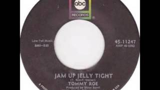 TOMMY ROE  Jam Up And Jelly Tight 1970 HQ [upl. by Oijimer]