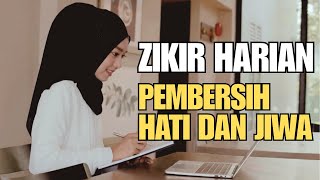 ZIKIR TAHLIL LA ILAHA ILLALLAH  ZIKIR HARIAN PEMBERSIH HATI DAN JIWA [upl. by Moyna956]