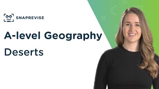 Deserts  Alevel Geography  OCR AQA Edexcel [upl. by Dow766]