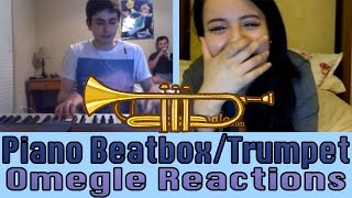 quotTHAT MADE MY NIGHTquot  Insane Omegle Piano Beatbox Reactions  Trumpet [upl. by Tisdale599]