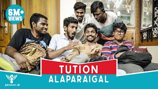 Tuition Alaparaigal  Nakkalites [upl. by Tiler]