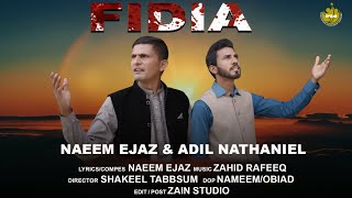 New Masihi Geet  FIDIA  By  Naeem Ejaz  amp  Adil Nathaniel  2023 [upl. by Atnwahsal]