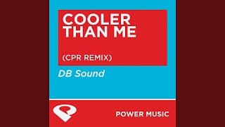 Cooler Than Me Cpr Remix Radio Edit [upl. by Meares]