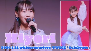 【Hiyori 2024 121 whitesuperiors白スペ ダンチャレ】《TWICE 「Celebrate」》東京アイドル劇場 [upl. by Ledarf]