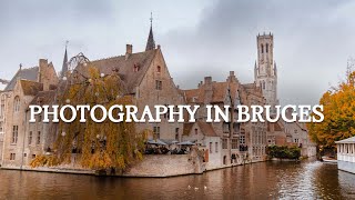 PHOTOGRAPHY IN BRUGES [upl. by Kassab]