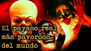 El Payaso Real Más Pavoroso Que Ha Existido [upl. by Yenots719]