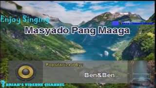 Masyado Pang Maaga  BenampBen Karaoke [upl. by Citron]