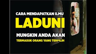 ORANG YANG TERPILIH INILAH 6 CARA MENDAPATKAN ILMU LADUNI [upl. by Ransell]