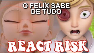 REACT AS 330 DA MANHÃ ASSISTINDO quotRISKquot MIRACULOUS PELA PRIMEIRA VEZ  ADRIEN SENTIMONSTRO CANON [upl. by Anitan]