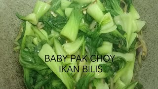 BABY PAK CHOY MASAK IKAN BILIS [upl. by Kohler]