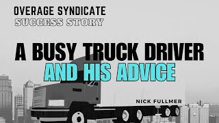 Overage Syndicate Success Story How Travis Got His First Deal As a Busy Truck Driver amp His Advice [upl. by Auhesoj289]