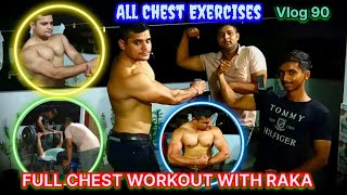 Trainer Ne Lgai Class FULL CHEST WORKOUT WITH RAKA ALL CHEST EXERCISES 😱😱🔥🔥 [upl. by Getter503]