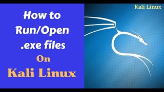 How to RunOpen exe Files in Kali Linux  Run Executable Files in Linux [upl. by Snowber]