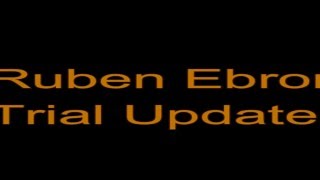 Ruben Ebron Trial Update [upl. by Deerdre]