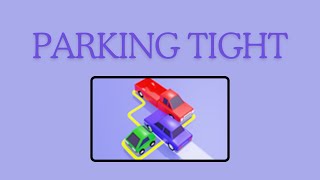 Parking Tight [upl. by Ettenrahc]