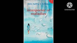 Interpreter of Maladies by Jhumpa Lahiri  Interpreter of Maladies by Jhumpa Lahiri summary in tamil [upl. by Gal]