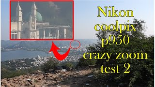 Nikon coolpix p950 crazy zoom test 2 [upl. by Kellyann]