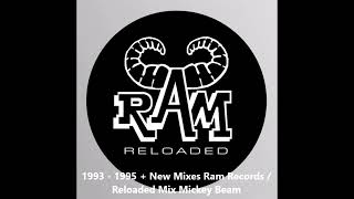 Ram Records Reloaded 1993 to 1995 Jungle  Old Skool  Hardcore  New Mixes Mickey Beam Mix [upl. by Candie616]