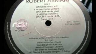 Robert Armani  Watch It Loose Control Version [upl. by Yllak771]