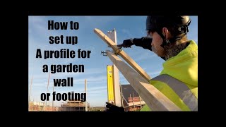 BRICKLAYING How to setup a profile for a footing or garden wall [upl. by Tepper]