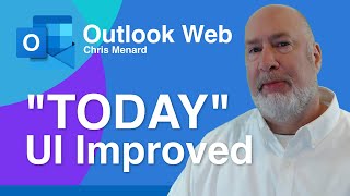 Outlook Web TODAY Interface Improvements [upl. by Dimmick]