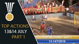 Top actions Part 1 for July 13 amp 14  IHFtv  Beach Handball World Championship 2016 [upl. by Marnia]