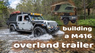 Building M416 Overland Trailer [upl. by Ahserb419]