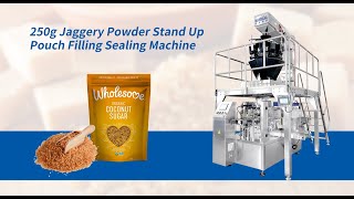 250g Jaggery Powder Stand Up Pouch Weighing Filling Sealing Machine [upl. by Doniv]