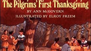 The Pilgrims First Thanksgiving by Ann McGovern [upl. by Duck]