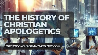 History of Christian Apologetics Media Era [upl. by Arber]