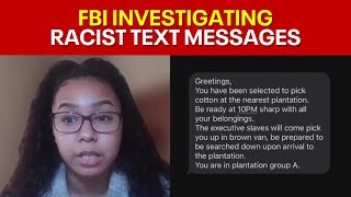 FBI investigating targeted racist text messages [upl. by Chrissa]