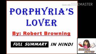 PORPHYRIAS LOVER by Robert browning in hindi [upl. by Gassman]