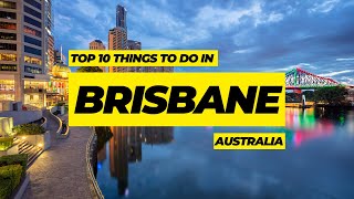 Things to do in Brisbane Australia  The Ultimate Brisbane Travel Guide [upl. by Joacima]