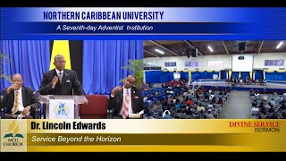 NCU CHURCH  Service Beyond the Horizon  Dr Lincoln Edwards [upl. by Genesia]