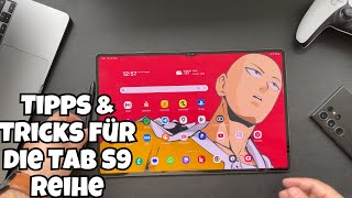 Die besten Tipps und Tricks für dein Galaxy Tab S9 S9  amp Ultra Deutsch DiriMania [upl. by Thun]