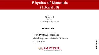 NPTELphysics of materials  week10 [upl. by Lamhaj672]