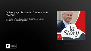 Qui va payer la baisse d’impôt sur le revenu [upl. by Maillil]