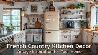 Transform Your Kitchen with Vintage French Country Design Ideas [upl. by Dirk]