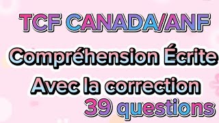 TCf canada TCf ANF Tcf Dap Compréhension écrite 39 Questions [upl. by Lomax]