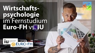 Wirtschaftspsychologie im Fernstudium IU vs EuroFH – berufsbegleitend studieren [upl. by Jermayne]