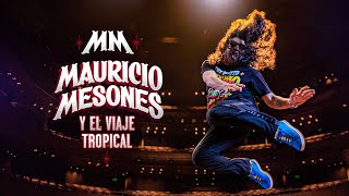 Mauricio Mesones Viaje Tropical [upl. by Fording]