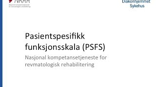 Pasientspesifikk funksjonsskala PSFS [upl. by Ahseya]