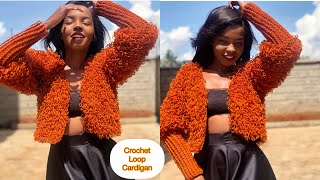 Crochet Shaggy Loop Stitch Cardigan [upl. by Yedsnil783]