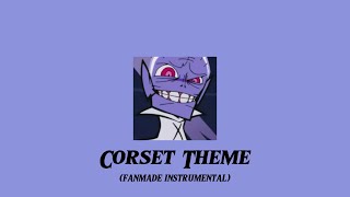 Corset Theme  FANMADE INSTRUMENTAL [upl. by Elac]